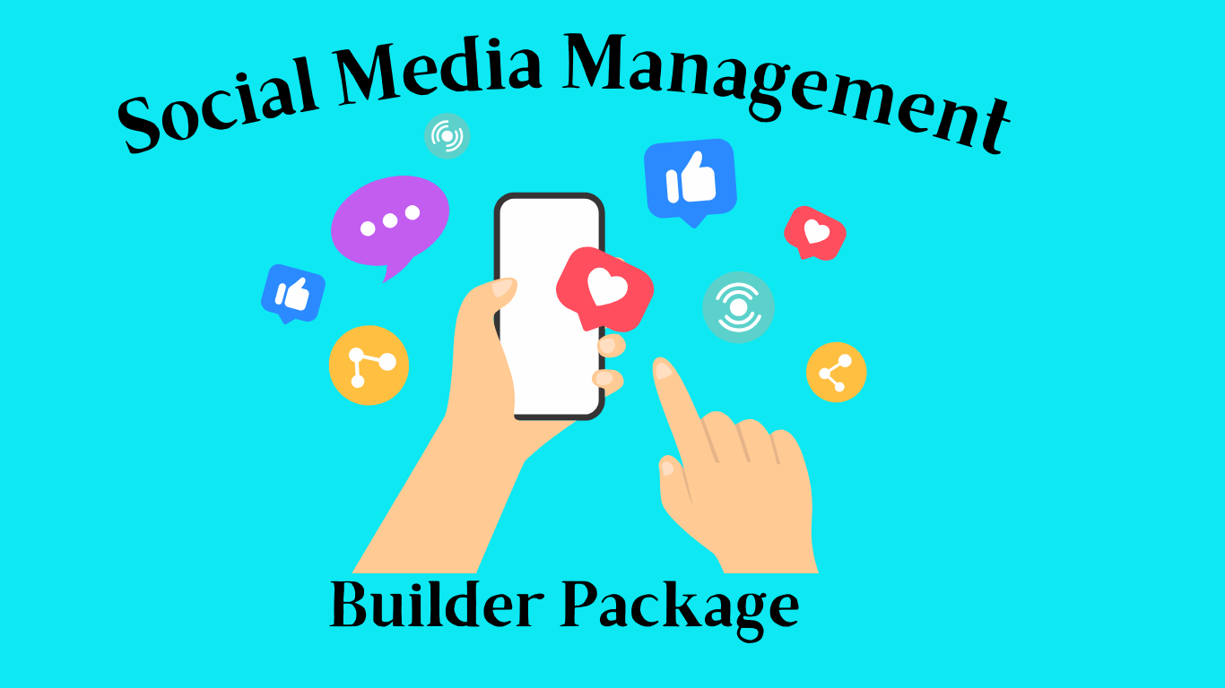 Social Media Management Builder Package